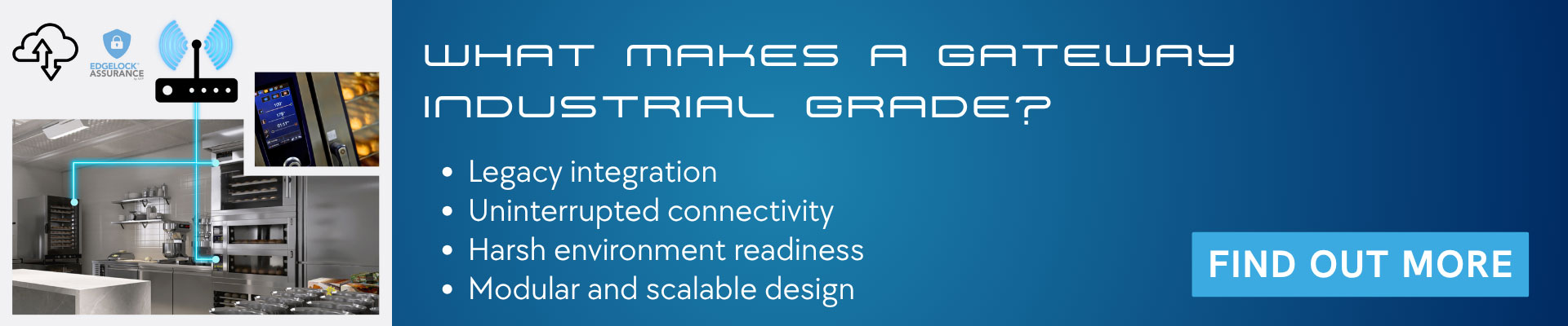 what makes an IOT gateway industrial grade